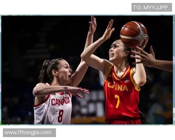2017年中国女篮与加拿大队激战回顾展现女篮实力与团队精神